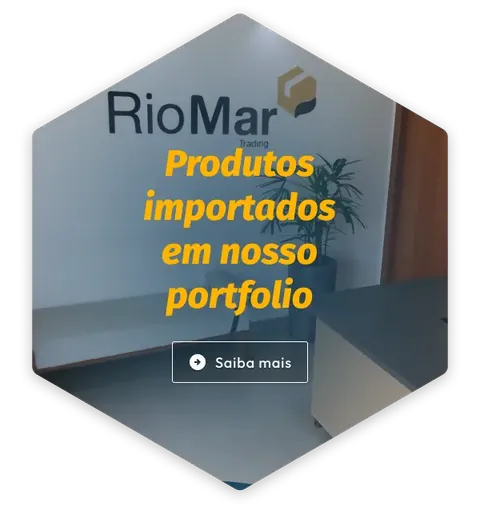 Produtos importados em nosso portfólio. Saiba mais